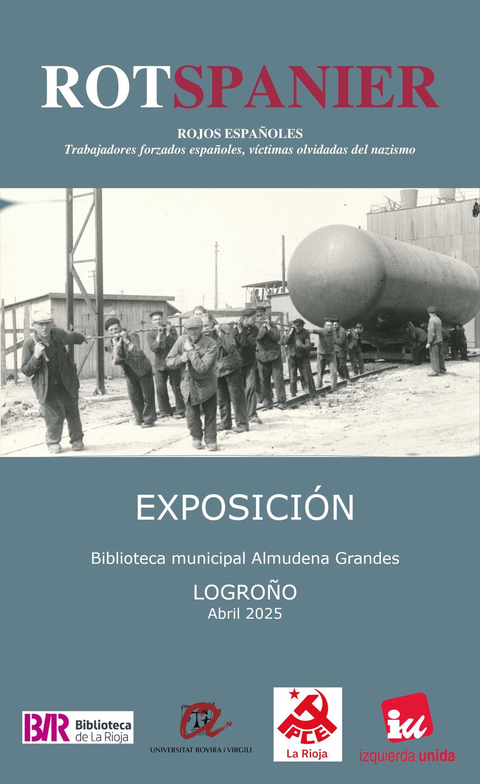Exposición: Rotspanier. Trabajadores forzados españoles, víctimas olvidadas del nazismo.