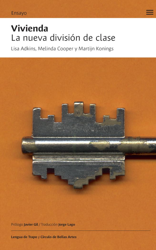 Vivienda: la nueva división de clase
